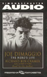 Joe DiMaggio: The Heros Life