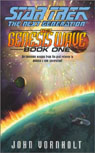 Star Trek, The Next Generation: The Genesis Wave, Book 1
