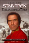 Star Trek: The Eugenics Wars: The Rise and Fall of Khan Noonien Singh