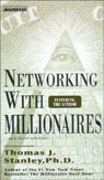 Networking with Millionaires...and Their Advisors (Unabridged)