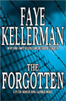 The Forgotten: A Peter Decker/Rina Lazarus Novel