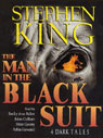 The Man in the Black Suit: 4 Dark Tales (Unabridged)