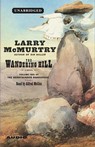 The Wandering Hill: Volume 2 of The Berrybender Narratives (Unabridged)