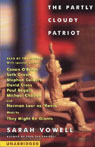 The Partly Cloudy Patriot (Unabridged)