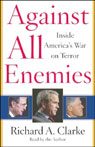 Against All Enemies: Inside Americas War on Terror