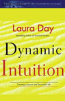 Buy Dynamic Intuition: Creating a Joyous and Successful Life
