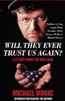 Will They Ever Trust Us Again? Letters From the War Zone (Unabridged)
