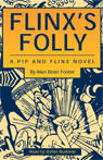 Flinxs Folly: A Pip and Flinx Novel (Unabridged)