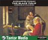 The Black Tulip (Unabridged)