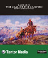 The Call of the Canyon (Unabridged)