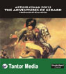 The Adventures of Gerard (Unabridged)