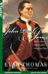John Paul Jones: Sailor, Hero, Father of the American Navy (Unabridged)