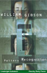 Pattern Recognition (Unabridged)