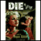 Die a Little (Unabridged)