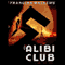 The Alibi Club: A Novel (Unabridged)