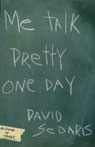 Me Talk Pretty One Day