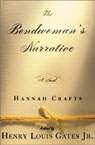 The Bondwomans Narrative (Unabridged)