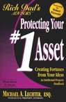 Rich Dads Advisors: Protecting Your #1 Asset - Creating Fortunes from Your Ideas