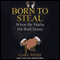 Born to Steal: When the Mafia Hit Wall Street