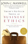 Theres No Such Thing as Business Ethics (Unabridged)