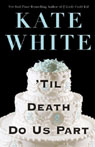 Til Death Do Us Part