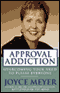 Approval Addiction: Overcoming Your Need to Please Everyone