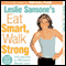 Eat Smart, Walk Strong: The Secrets to Effortless Weight Loss