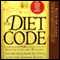 The Diet Code: Revolutionary Weight Loss Secrets from Da Vinci and the Golden Ratio