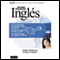 Instant Immersion: Ingles