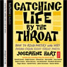 Buy Catching Life by the Throat: How to Read Poetry and Why