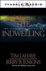 The Indwelling (Left Behind, Volume 7)