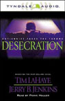 Desecration (Left Behind, Volume 9)