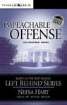 Impeachable Offense: Left Behind Political #2 (Unabridged)