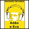Adao e Eva (Adam and Eve)