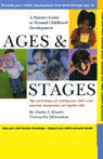 Ages  Stages: A Parents Guide to Normal Childhood Development
