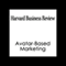 HBR: Avatar-Based Marketing