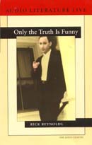Only the Truth is Funny