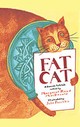 Fat Cat and Friends (Unabridged)
