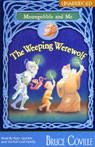 The Weeping Werewolf: Moongobble and Me (Unabridged)