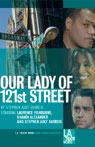 Our Lady of 121st Street (Dramatization)