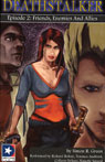Deathstalker: Episode 2, Friends, Enemies, and Allies