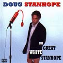 The Great White Stanhope