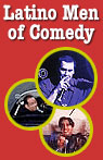 The Latino Men of Comedy