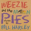 Weezie and the Moon Pies