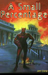 A Small Percentage: A Dark Tale of Alien Invasion (Unabridged)