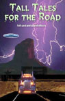 Tall Tales for the Road
