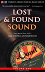 Lost and Found Sound, Volume One