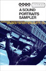 A Sound Portraits Sampler