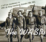 The WASPs: Women Pilots of WWII