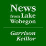 The News from Lake Wobegon: 12-Month Subscription